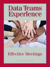 The Data Teams Experience (eBook): A Guide to Effective Meetings